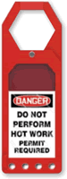 Hot Work Permit Required Secure-Status Tag Holder