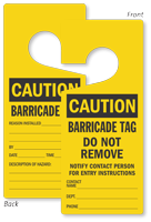 Caution Barricade Tag Lockout Door Hanger